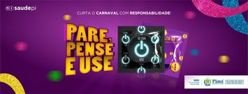 Saúde disponibiliza 2,5 milhões em preservativos para o carnaval