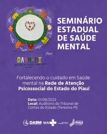 Sesapi realizará seminário para discutir fortalecimento do cuidado na Rede de Atenção Psicossocial