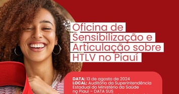 Sesapi realiza Oficina sobre sensibilização ao HTLV no Piauí